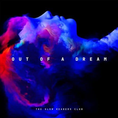 Slow Readers Club - Out Of A Dream (CD)