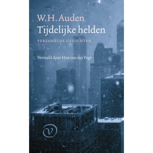 Tijdelijke Helden - W.H. Auden