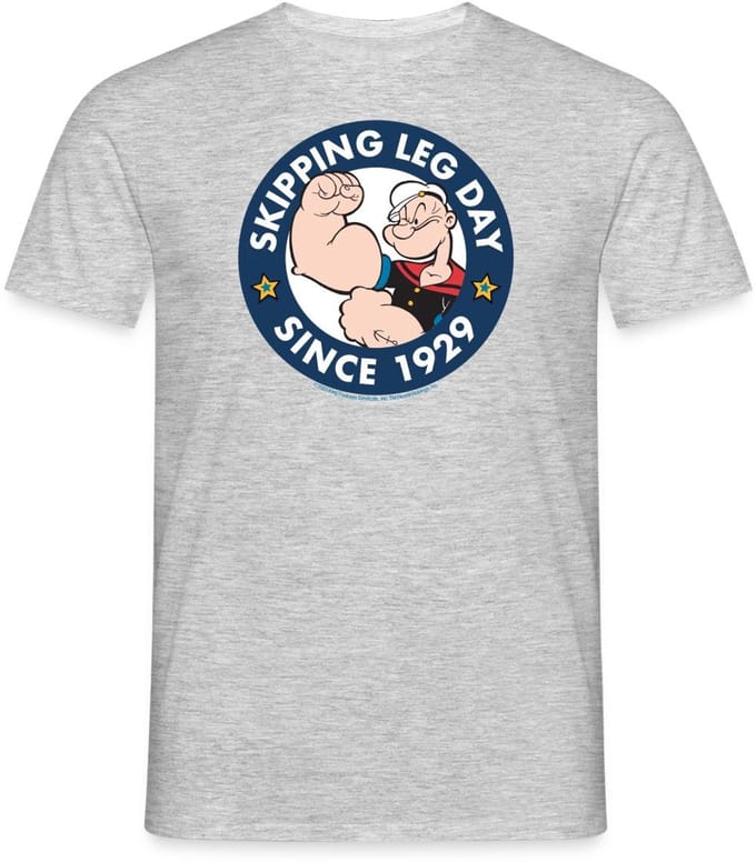 Popeye Skipping Leg Day Since 1929 T-Shirt Heren