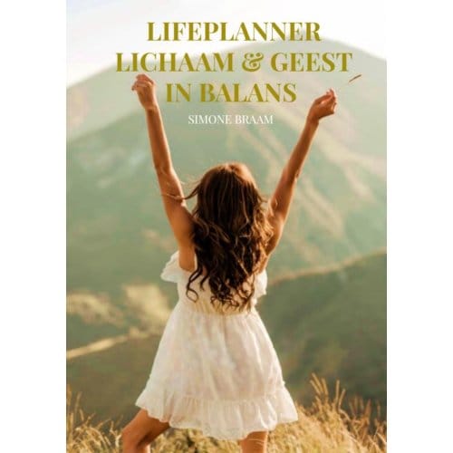 Lifeplanner Lichaam & Geest In Balans - Simone Braam