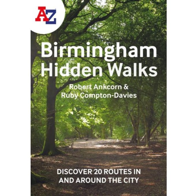 A -Z Birmingham Hidden Walks - Robert Ankcorn