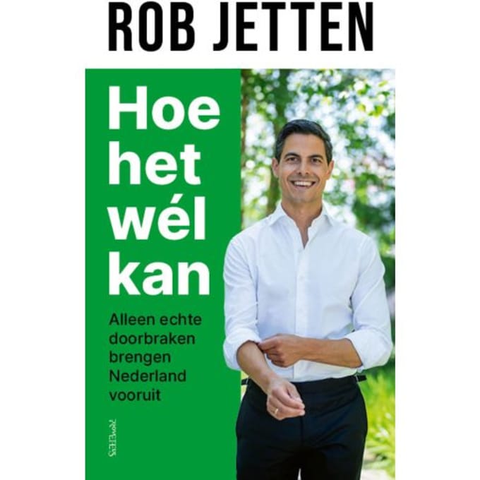 Hoe Het Wél Kan - Rob Jetten