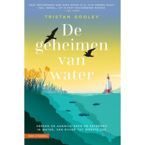 De Raadsels Van Water - Tristan Gooley