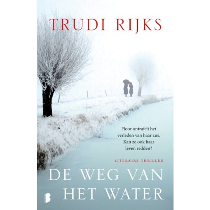 De Weg Van Het Water - Trudi Rijks