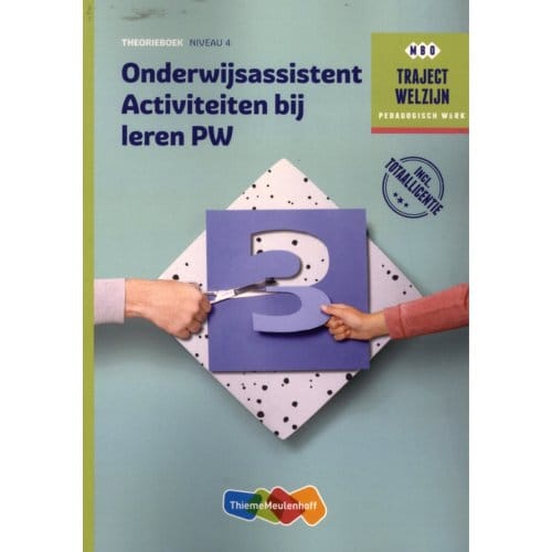 Traject Combipakket Onderwijsassistent Activiteiten Bij Leren Pw Niveau 4 Boek En