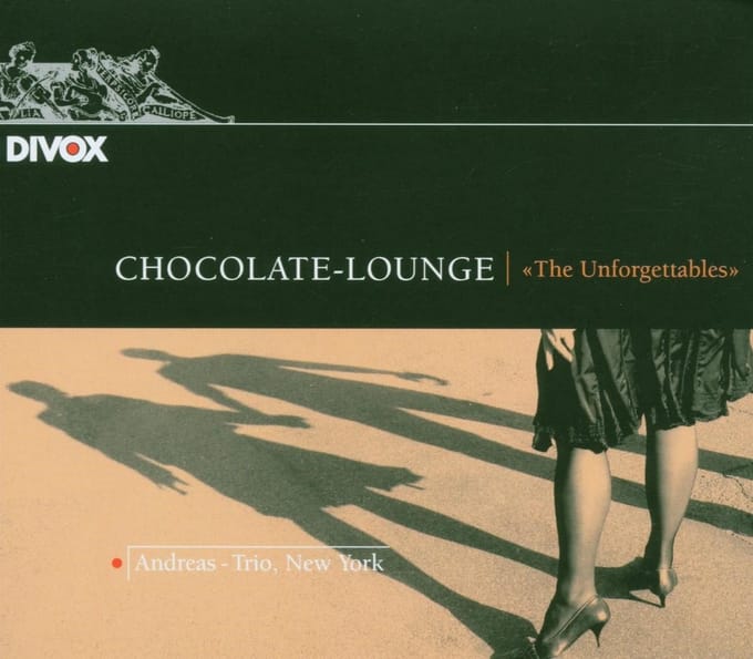 Andreas Trio New York - Chocolate Lounge (CD)