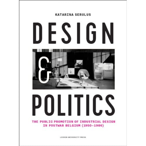 Design And Politics - Katarina Serulus