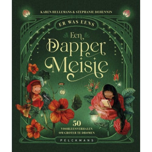 Er Was Eens Een Dapper Meisje - Karen Hellemans