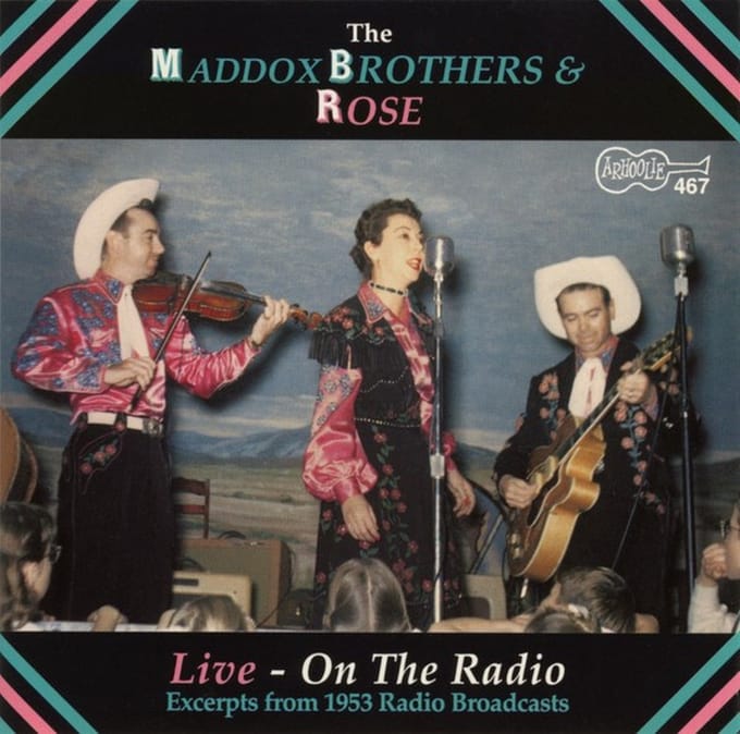 The Maddox Brothers & Rose - Live - On the Radio (CD)