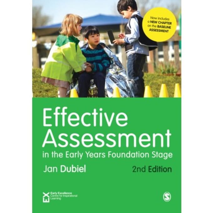 Effective Assessment In The Early Years Foundation Stage - Dubiel, Jan