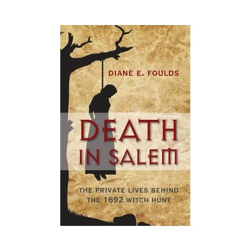 Death In Salem - Foulds, Diane