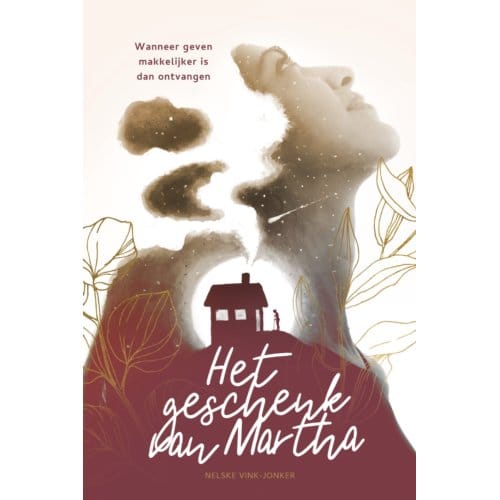 Het Geschenk Van Martha - Nelske Vink