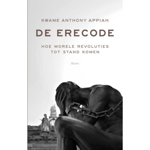 De Erecode - Kwame Anthony Appiah