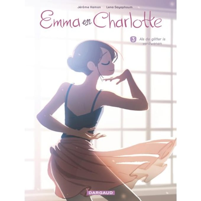 Als De Glitter Is Verdwenen - Emma En Charlotte - Jérôme Hamon