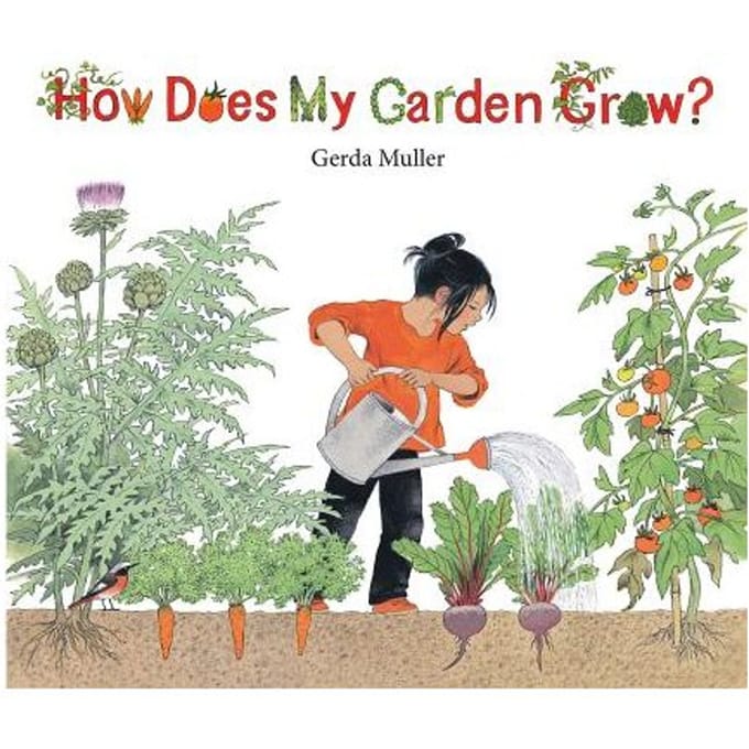 How Does My Garden Grow? - Gerda Muller