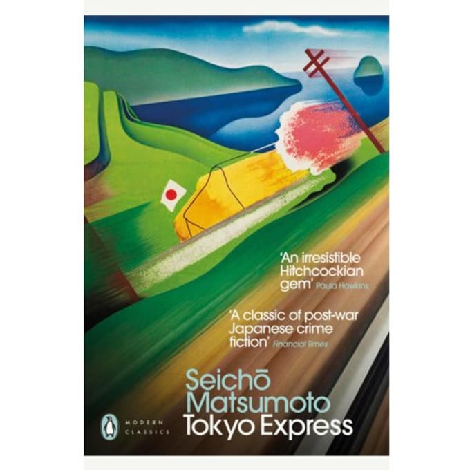 Tokyo Express - Penguin Modern Classics - Seicho Matsumoto