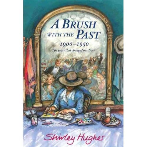 A Brush With The Past - Hughes, Shirley