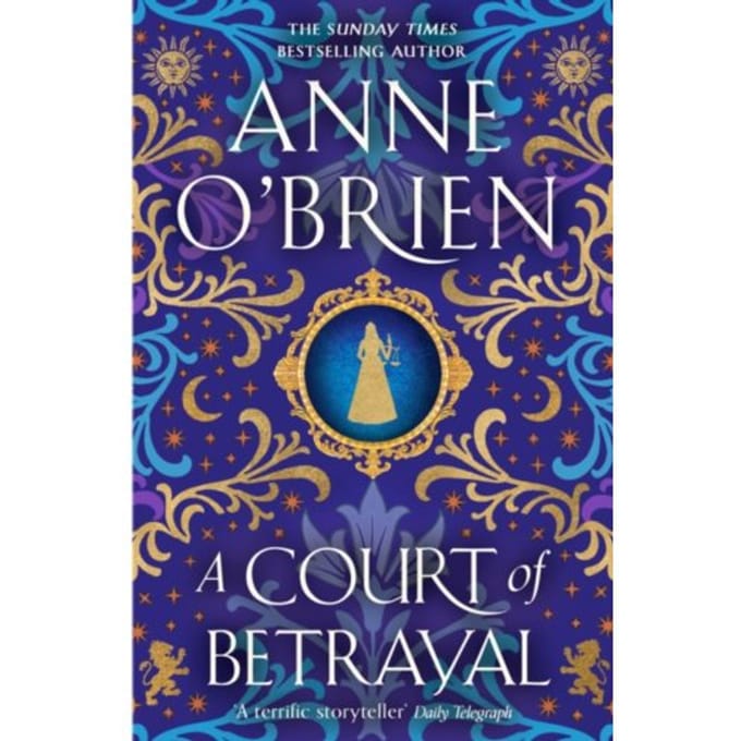 A Court Of Betrayal - Anne O'Brien