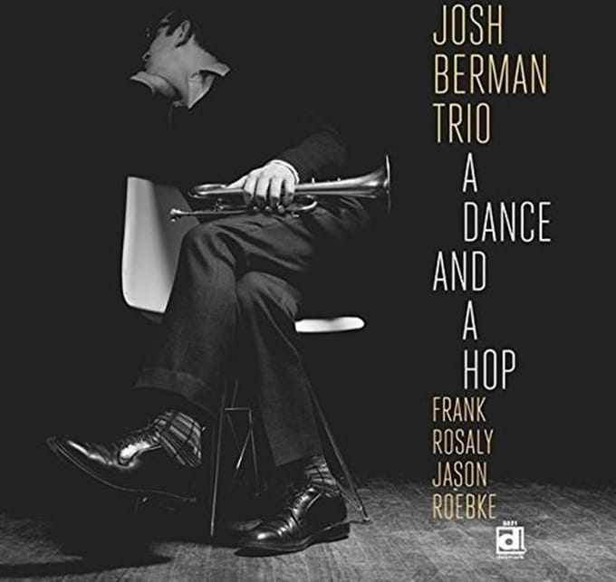 Josh Berman Trio - A Dance And A Hop (CD)
