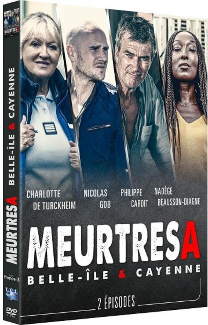 Meurtres à Belle-Île & Cayenne