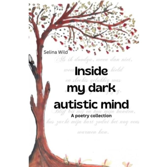 Inside My Dark Autistic Mind - Selina Wild