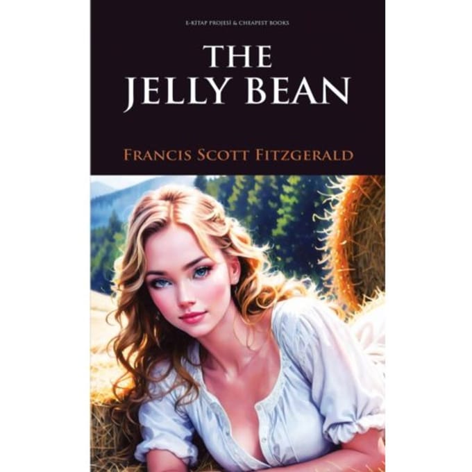 The Jelly Bean - Francis Scott Fitzgerald