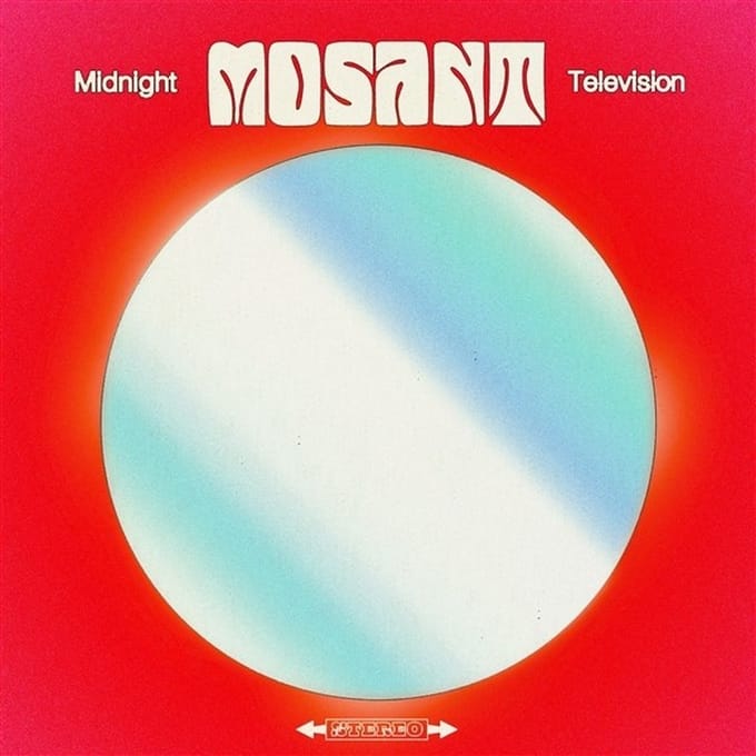 Mosant - Midnight Television (LP)
