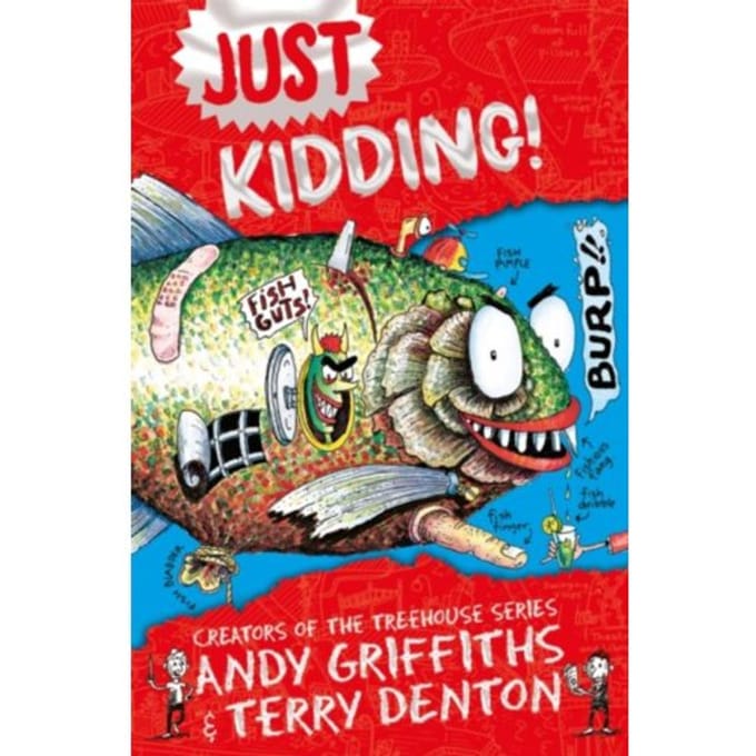 Just Kidding - Just - Andy Griffiths