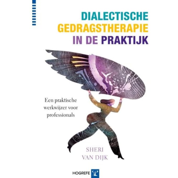 Dialectische Gedragstherapie In De Praktijk - Sheri van Dijk