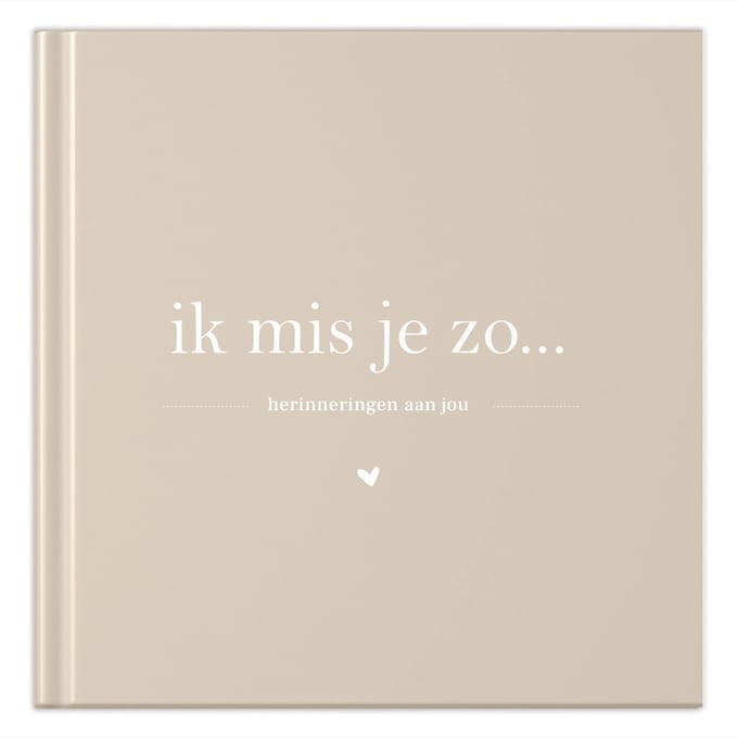 Fyllbooks - Herinneringsboek Ik mis je zo - Herinneringen Invulboek - Beige