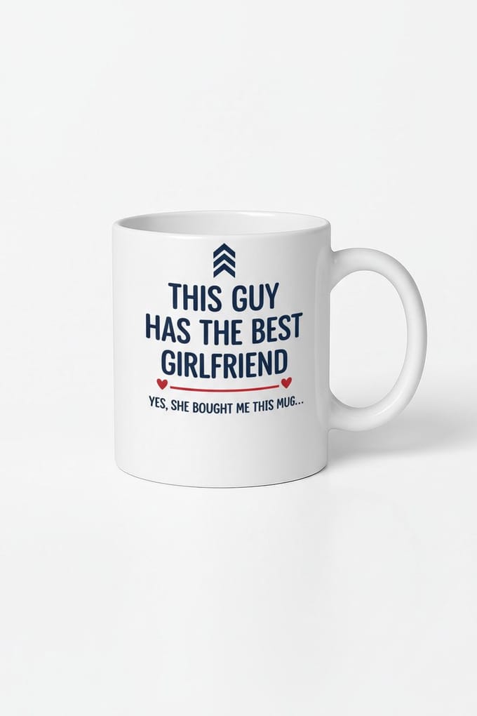 Mok "This Guy Has The Best Girlfriend" - Grappig Cadeau Van Vriendin Voor Hem