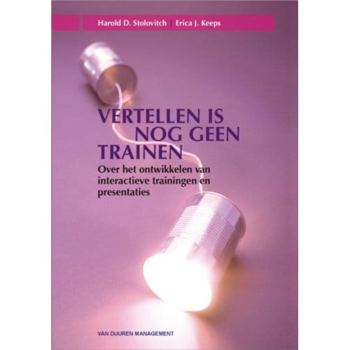 Vertellen Is Nog Geen Trainen - H.D. Stolovitch