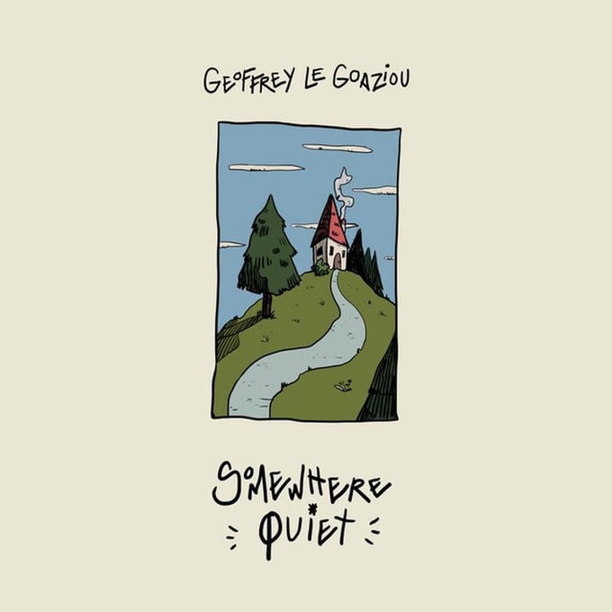 Geoffrey Le Goaziou - Somewhere Quiet (CD)
