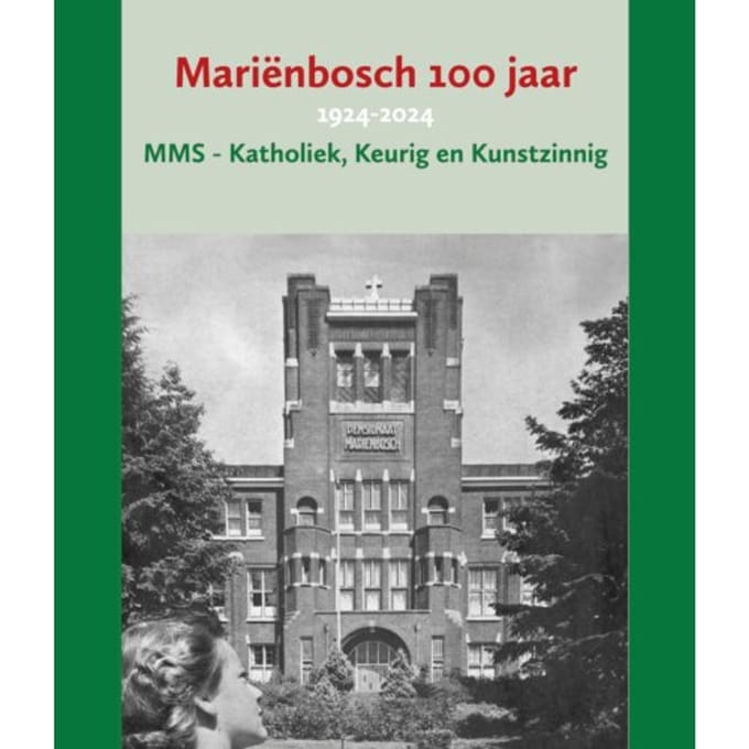 Mariënbosch 100 Jaar - Martin Bosch