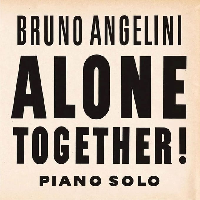 Bruno Angelini - Alone Together ! Piano Solo (CD)