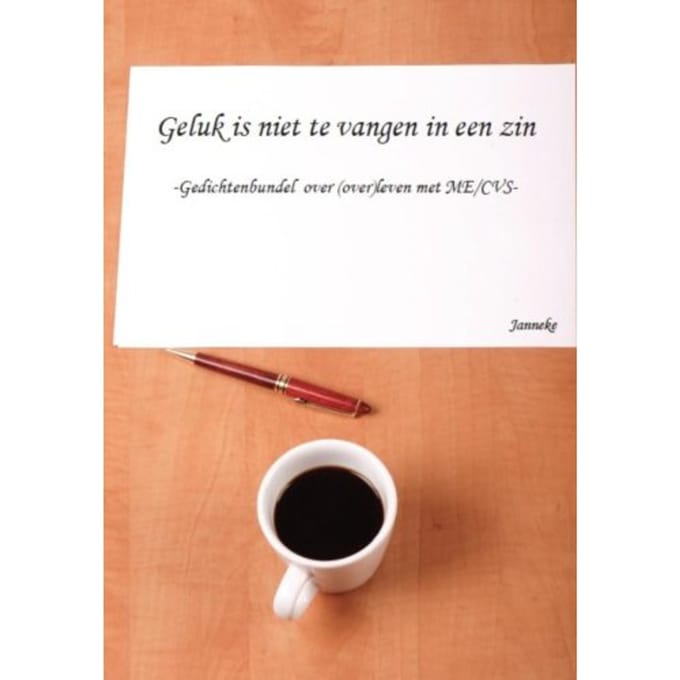 Geluk Is Niet Te Vangen In Een Zin - Janneke