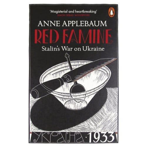 Red Famine - Anne Applebaum