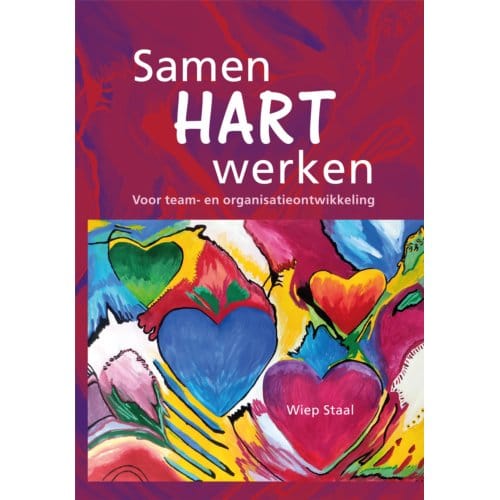 Samen Hart Werken - Wiep Staal