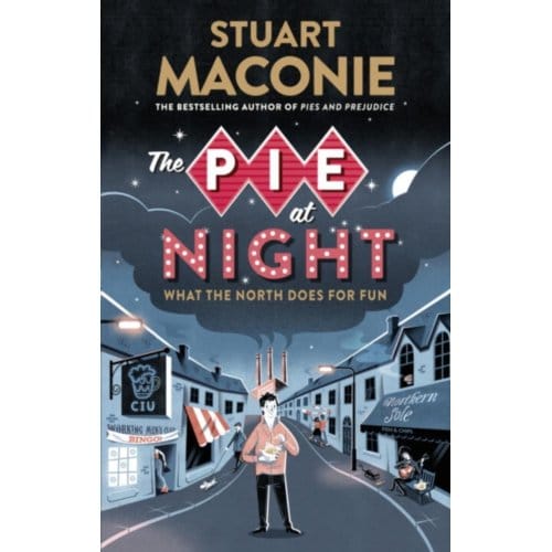 The Pie At Night - Stuart Maconie