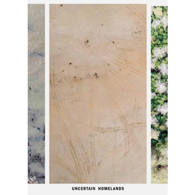 Uncertain Homelands - Nora Bibel
