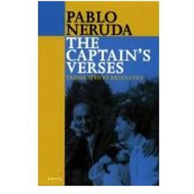 The Captain's Verses - Pablo Neruda