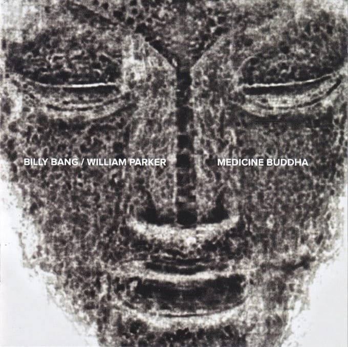 Billy Bang - Medicine Buddha (CD)