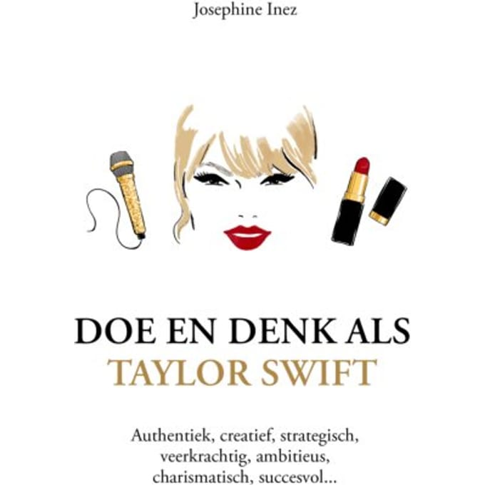 Doe En Denk Als Taylor Swift - Doe En Denk - Josephine Inez