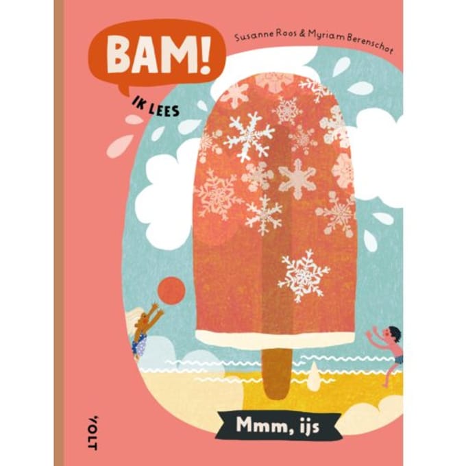 Bam! Ik Lees: Mmm, Ijs - Bam! Ik Lees - Susanne Roos