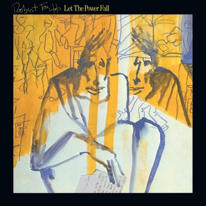 Robert Fripp - Let The Power Fall (LP)