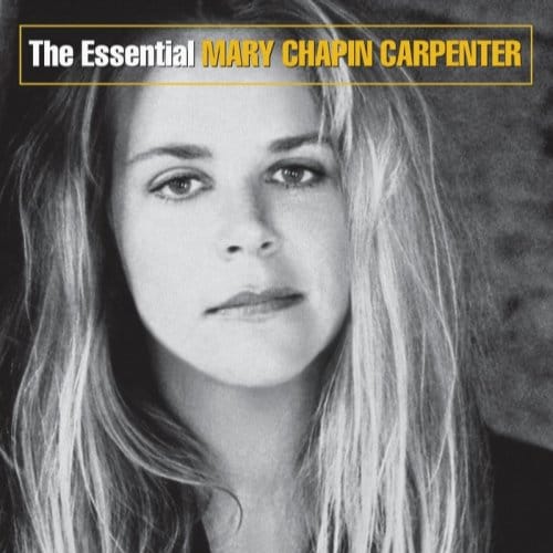 Essential Mary Chapin Carpenter - Mary Chapin Carpenter
