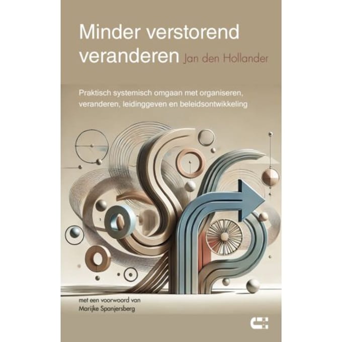 Minder Verstorend Veranderen - Jan den Hollander