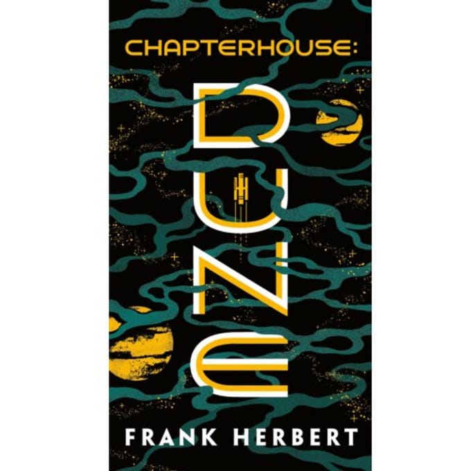 Chapterhouse: Dune - Dune - Frank Herbert