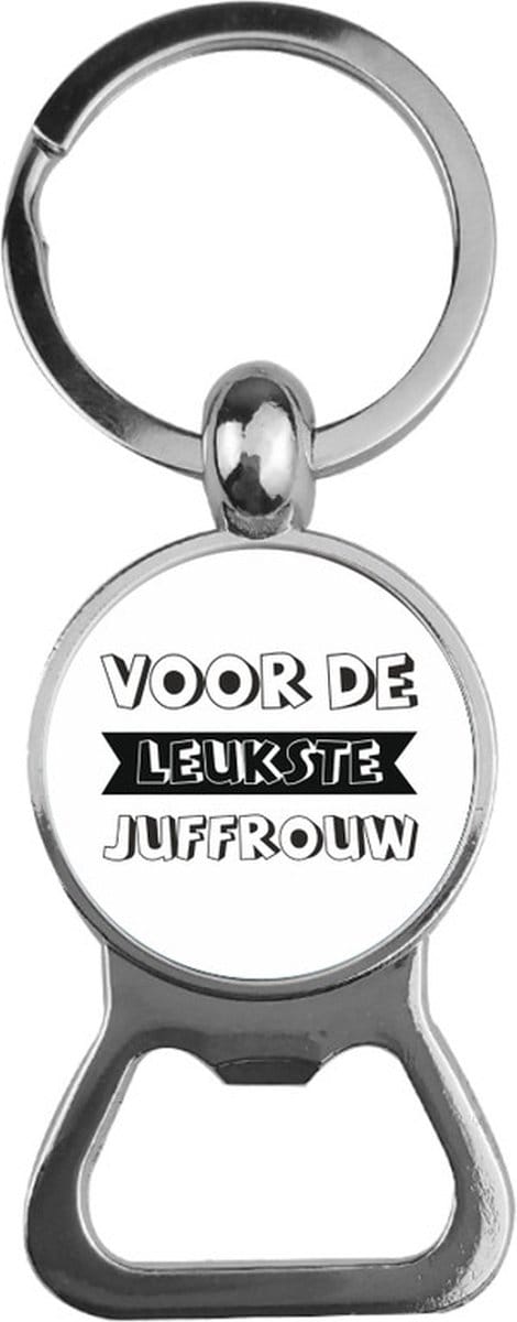 Bieropener Glas -  Voor De Leukste Juffrouw