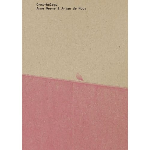 Ornithology - Anne Geene